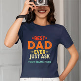 Chemise personnalisée Best Dad Ever Just Ask Kids Name, cadeau de fête des pères pour lui